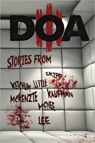 “Bury Them Deeper” appears in extreme horror anthology D.O.A.&nbsp;III